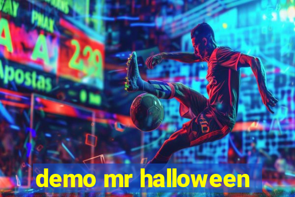 demo mr halloween